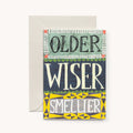 Ouder wijzer geuriger verjaardagskaart met sierlijke letters