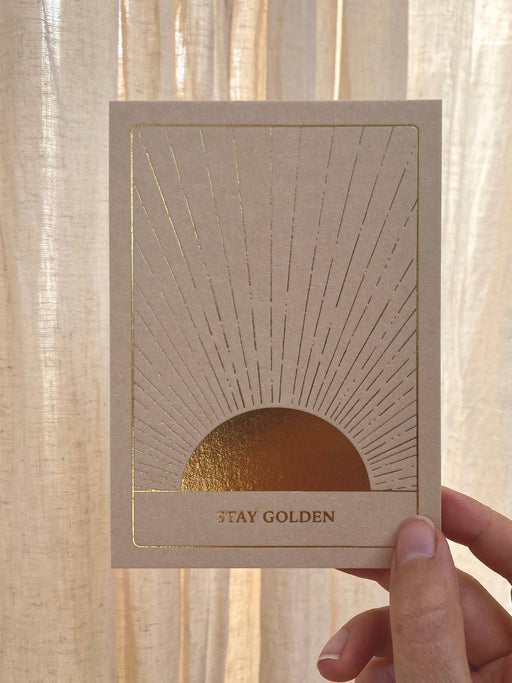 STAY GOLDEN - GOUDEN EDITIE - POSTKAART - BOEKDRUK GOUDFOLIE-Stera